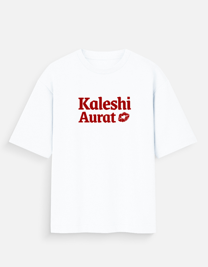 Front_1_c_1-1.jpg Kaleshi Aurat Oversized T-Shirt
