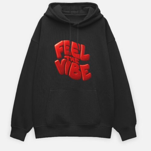 Feel the Vibe Hoodie